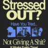 POSTERS URUGUAY Póster "Stressed out?"