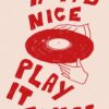 poster uruguay Póster "If it's nice play it twice"